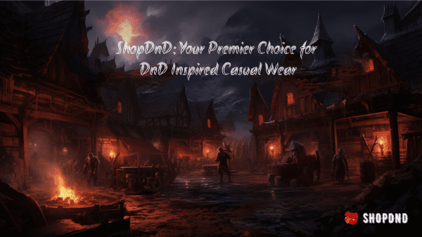 Dark medieval village with adventurers, promoting ShopDND clothing.