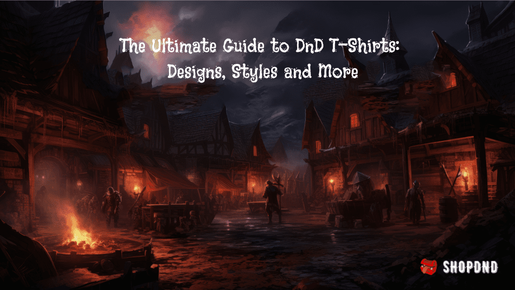 A dark medieval village with adventurers, showcasing a ultimate guide to DnD design and styles for DnD T-shirts.